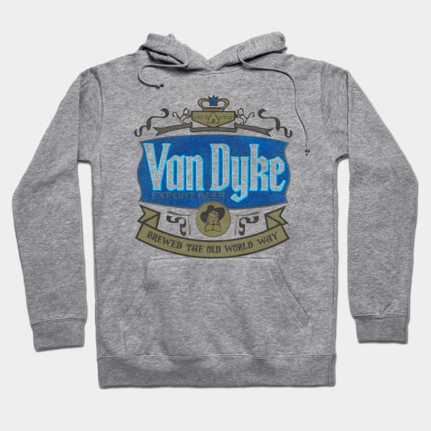 Van Dyke Export Beer Retro Defunct Breweriana Hoodie by darklordpug